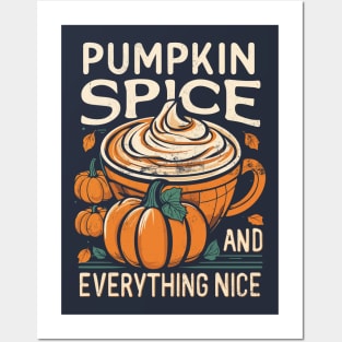 Pumpkin Spice and everything nice vintage Posters and Art